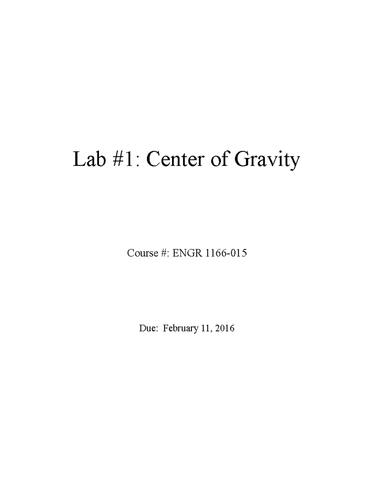 Lab 1 Center of Gravity Lab 1 Center of Gravity Course ENGR