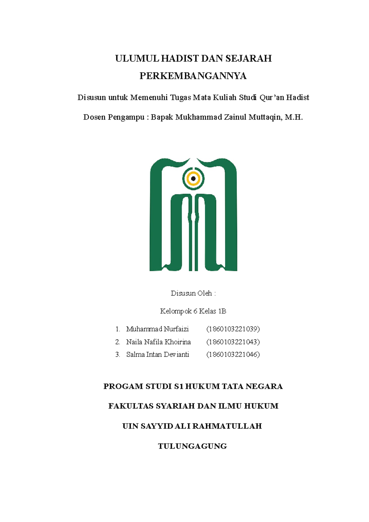 Studi QUR'AN Hadist K - ULUMUL HADIST DAN SEJARAH PERKEMBANGANNYA ...