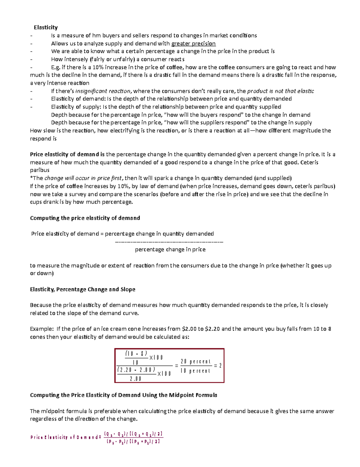 2 econ review - notes for exam - Elasticity Is a measure of hm buyers ...