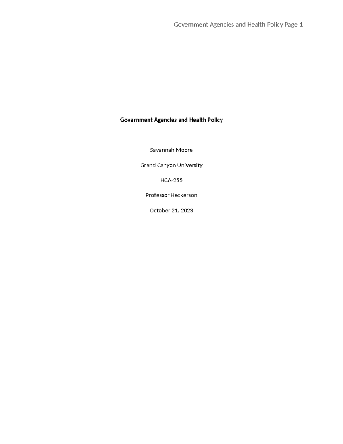 HCA Week 1 - Assignment - Government Agencies and Health Policy ...