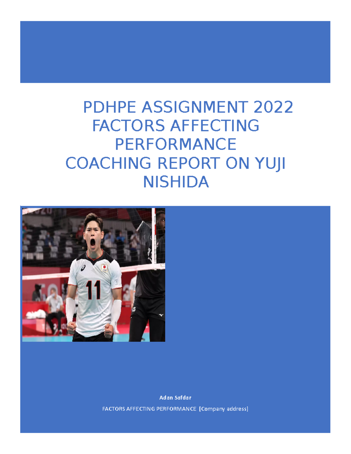 Pdhpe assignment Factors Affecting Performance (1) - Adan Safdar ...