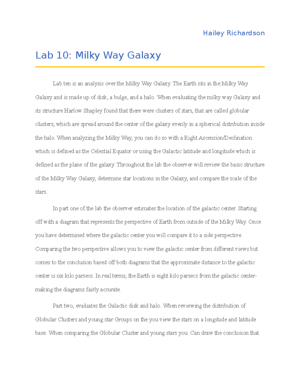 Lab 10 Report Lab analysis Hailey Richardson Lab 10 Milky Way