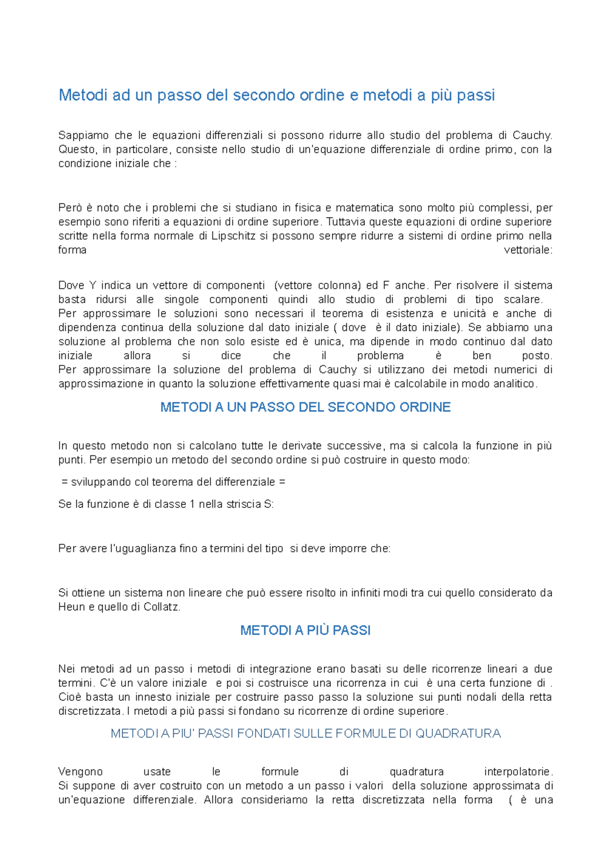 Metodi ad un passo del secondo ordine e metodi a più passi - Questo, in ...
