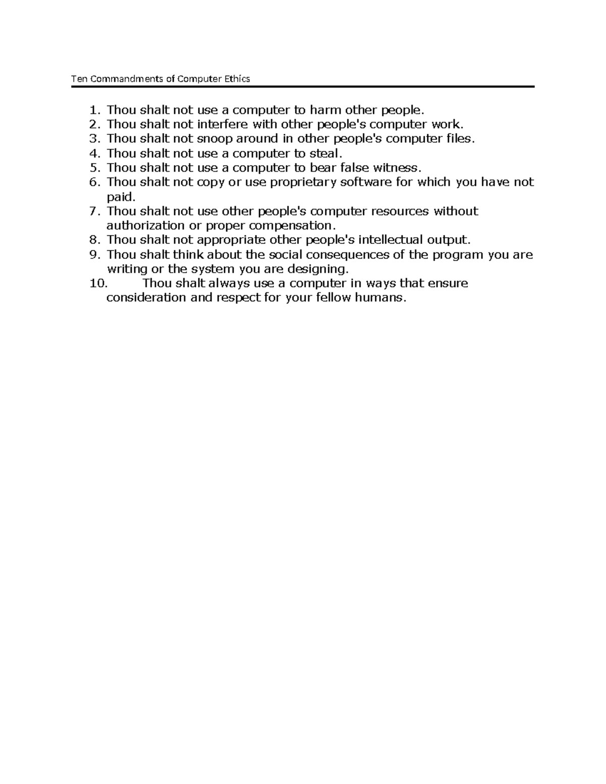 Ten Commandments of Computer Ethics - Thou shalt not use a computer to ...