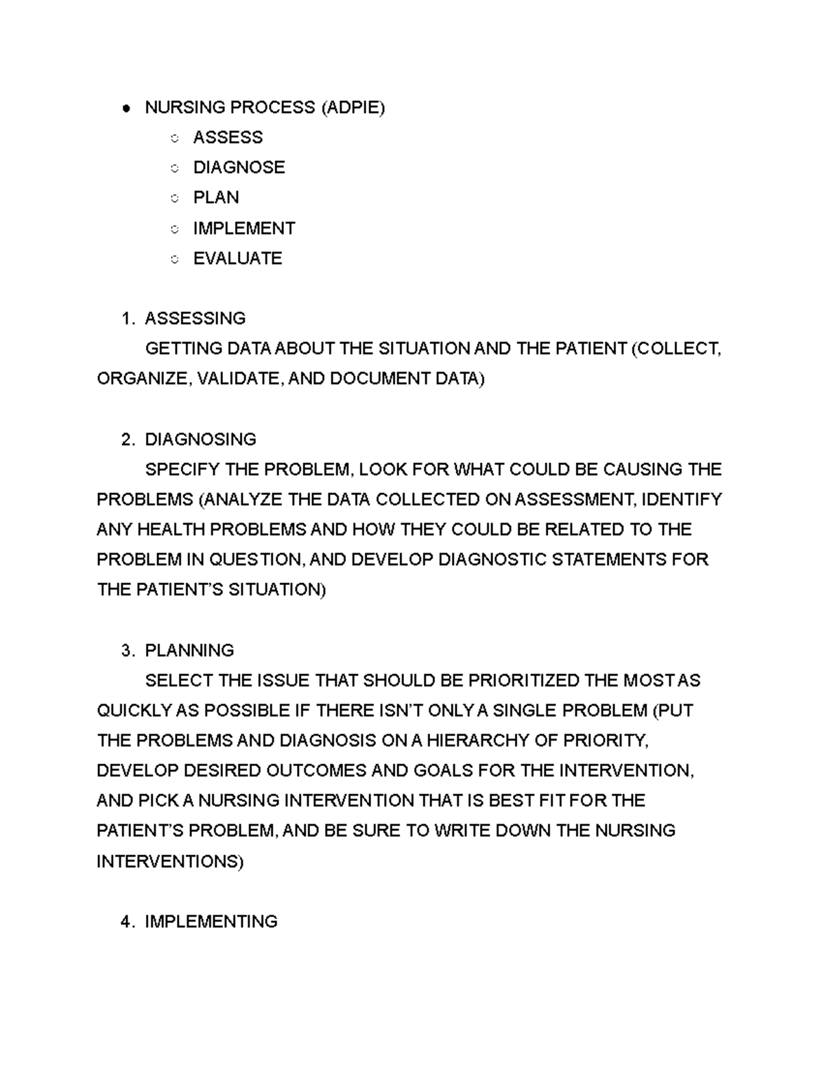THE NURSING PROCESS* - NURSING PROCESS (ADPIE) ASSESS DIAGNOSE PLAN ...
