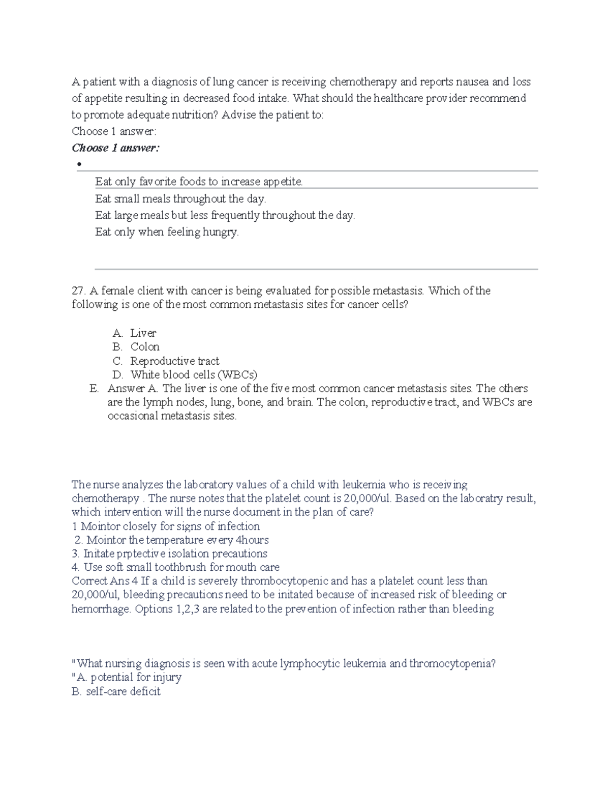 Nclex qstns day 1 snapshot A patient with a diagnosis of lung