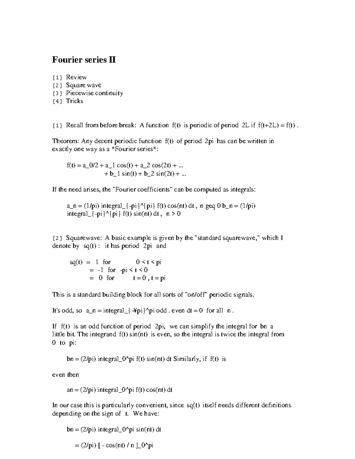 Operations On Fourier Series - Fourier Series II [1] Review [2] [3] Square WavePiecewise ...