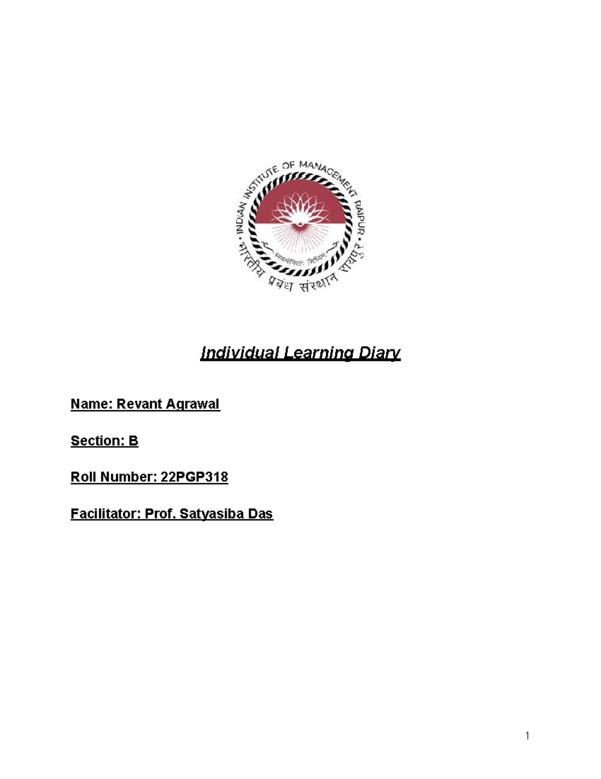 22PGP318 ILD - Individual Learning Diary Name: Revant Agrawal Section ...