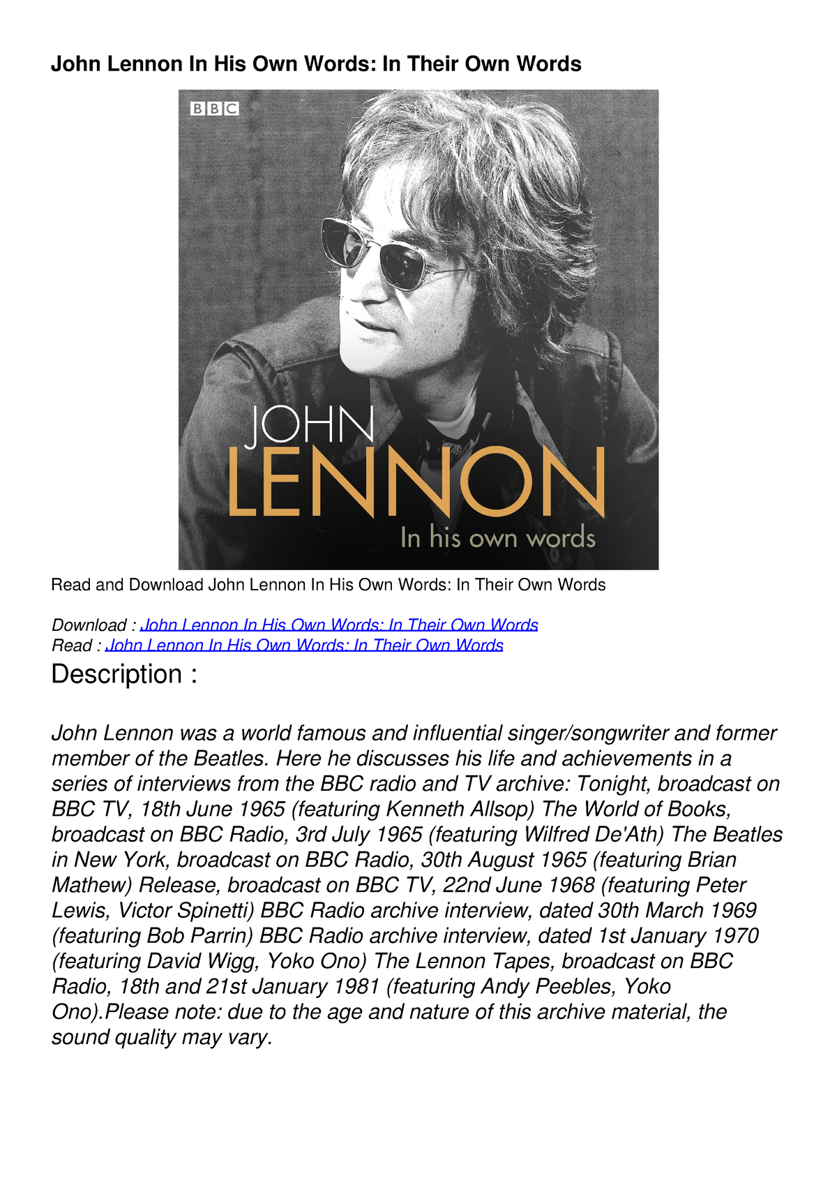 READ John Lennon In His Own Words: In Their Own Words - Here he