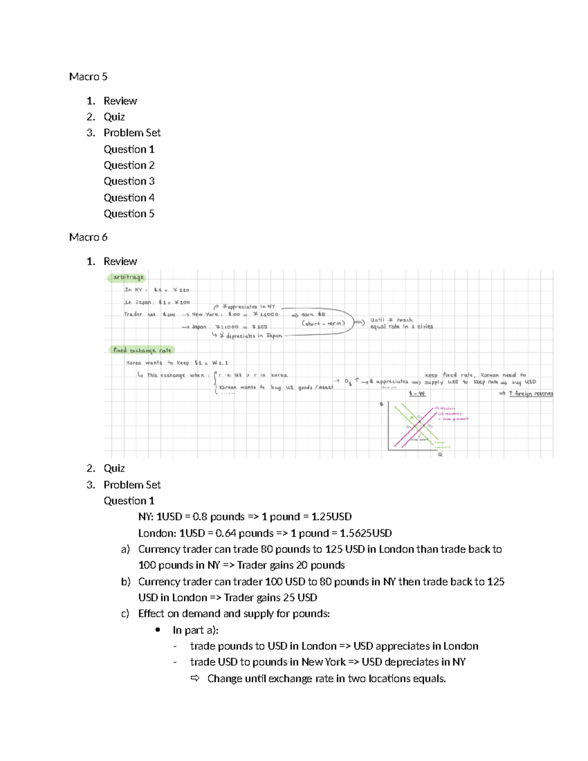 Macro 5+6 - Sem 2 - Macro 5 1. Review 2. Quiz 3. Problem Set Question 1 ...