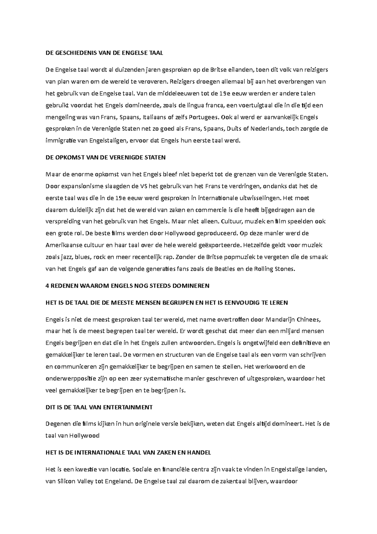 What's the point od learning English DE GESCHIEDENIS VAN DE ENGELSE