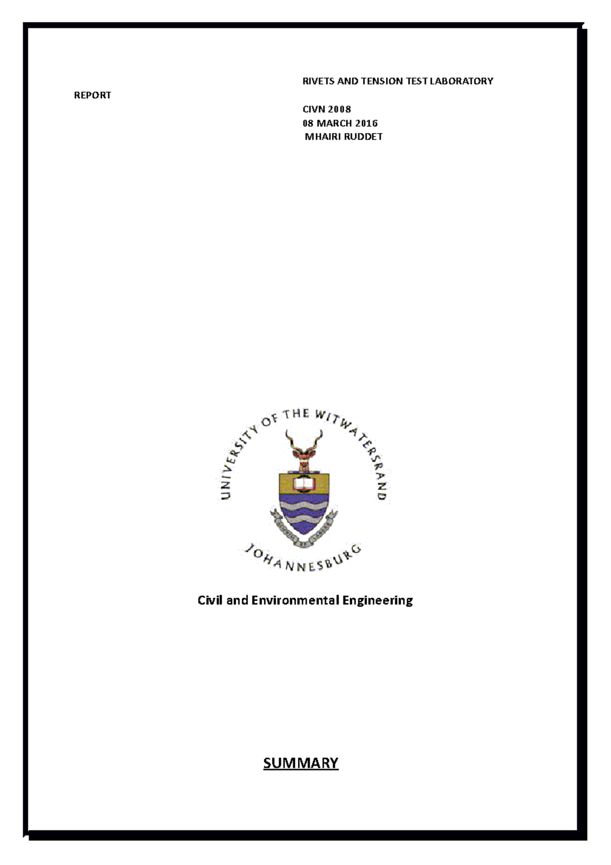 Report ON Rivets & Tension RIVETS AND TENSION TEST LABORATORY REPORT