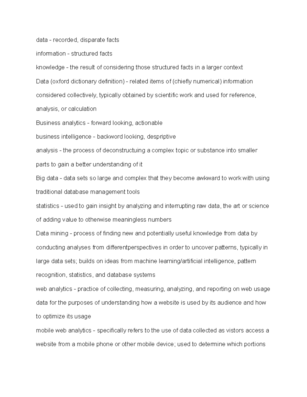 K303 Module 1 Exam Review data recorded, disparate facts