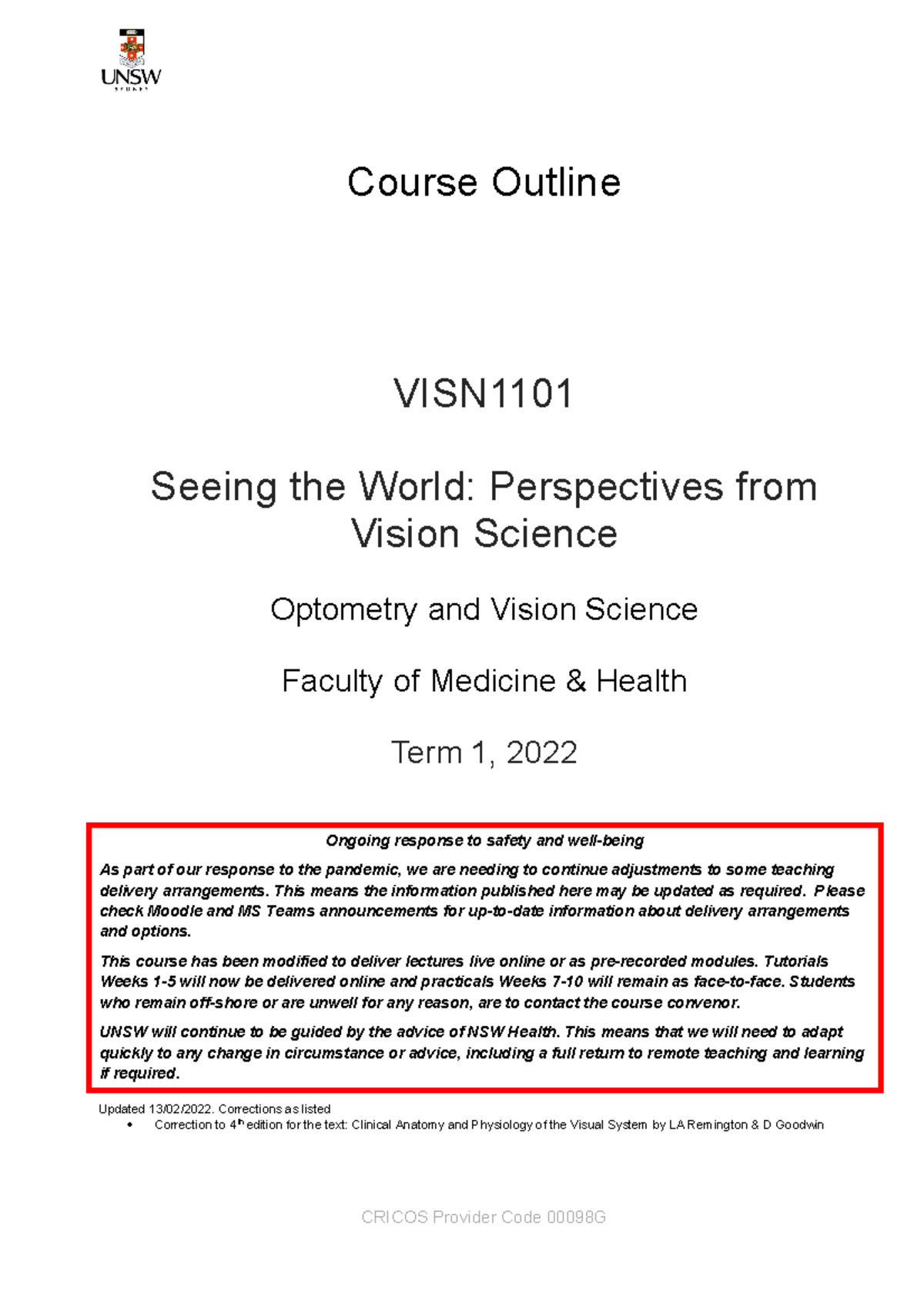 VISN1101 Course Outline T1 2022 - CRICOS Provider Code 00098G Course ...