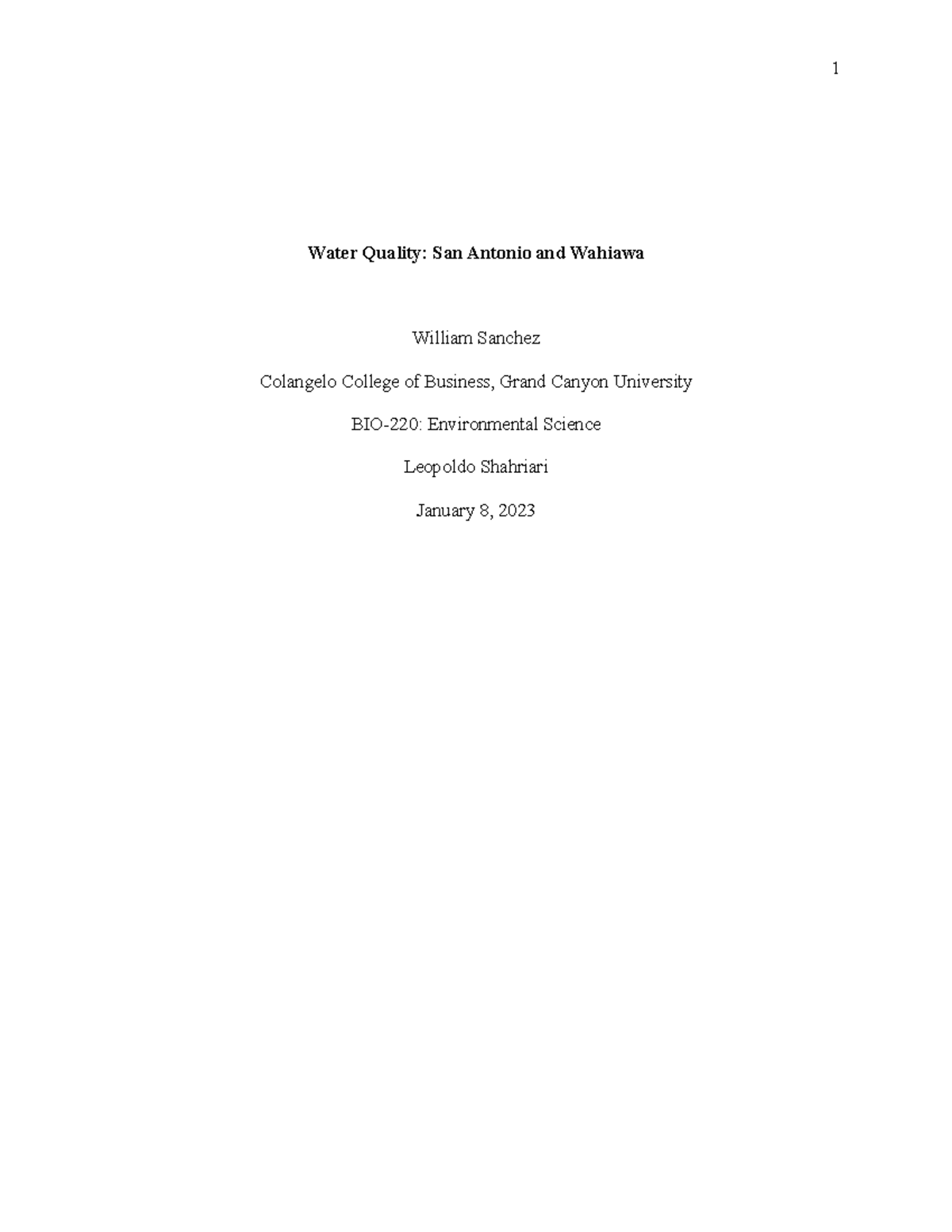 Water Quality Essay Assignment Water Quality San Antonio and