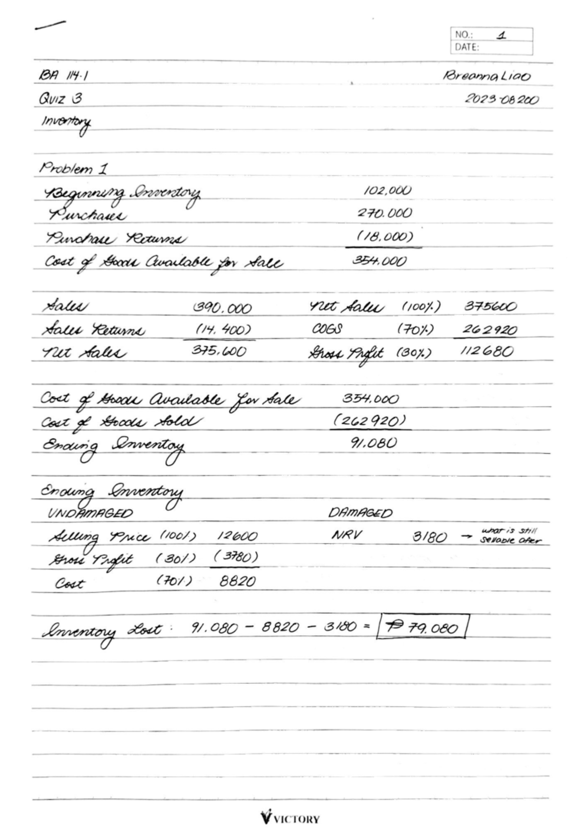 Inventories Practice - NO.: 1 DATE: BA 114 BreannaLiao QUIZ 3 inventory ...