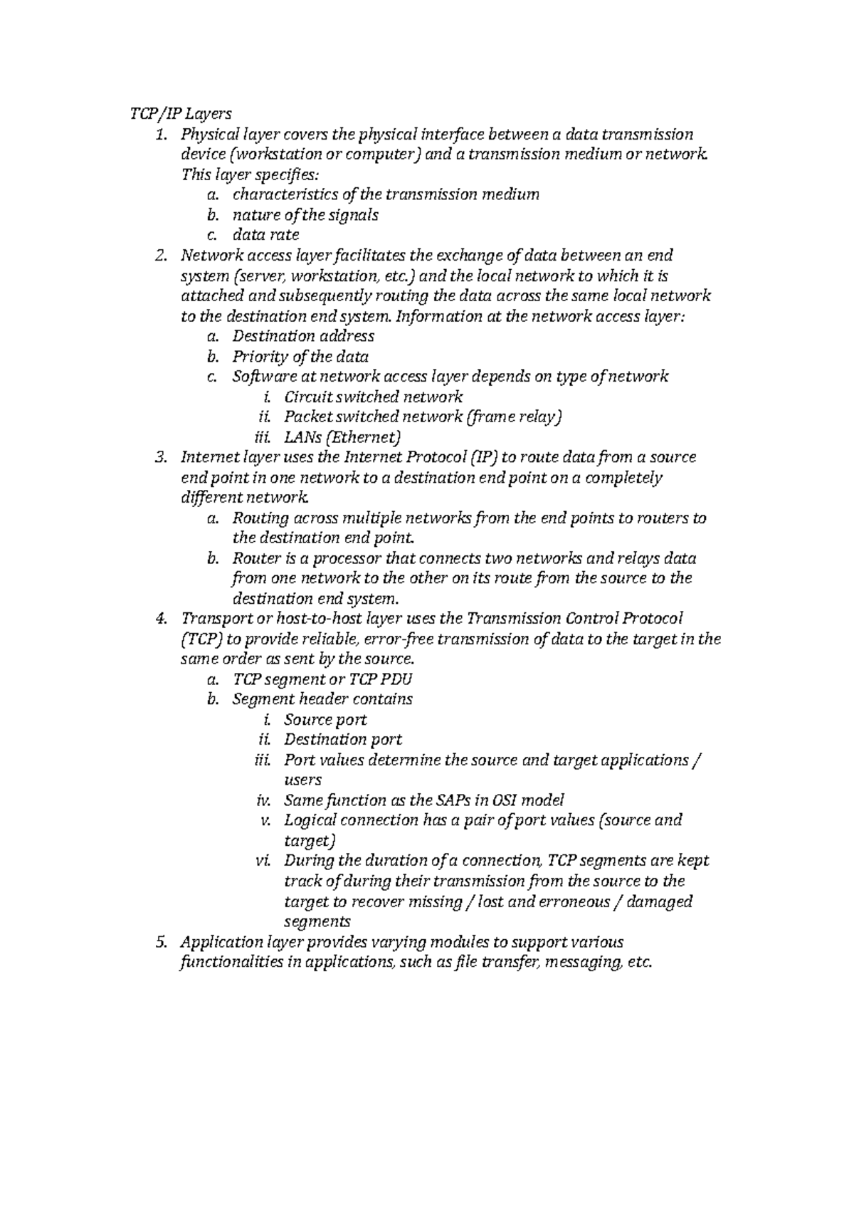 Tcpip Protocol Notes - TCP/IP Layers 1. Physical layer covers the ...