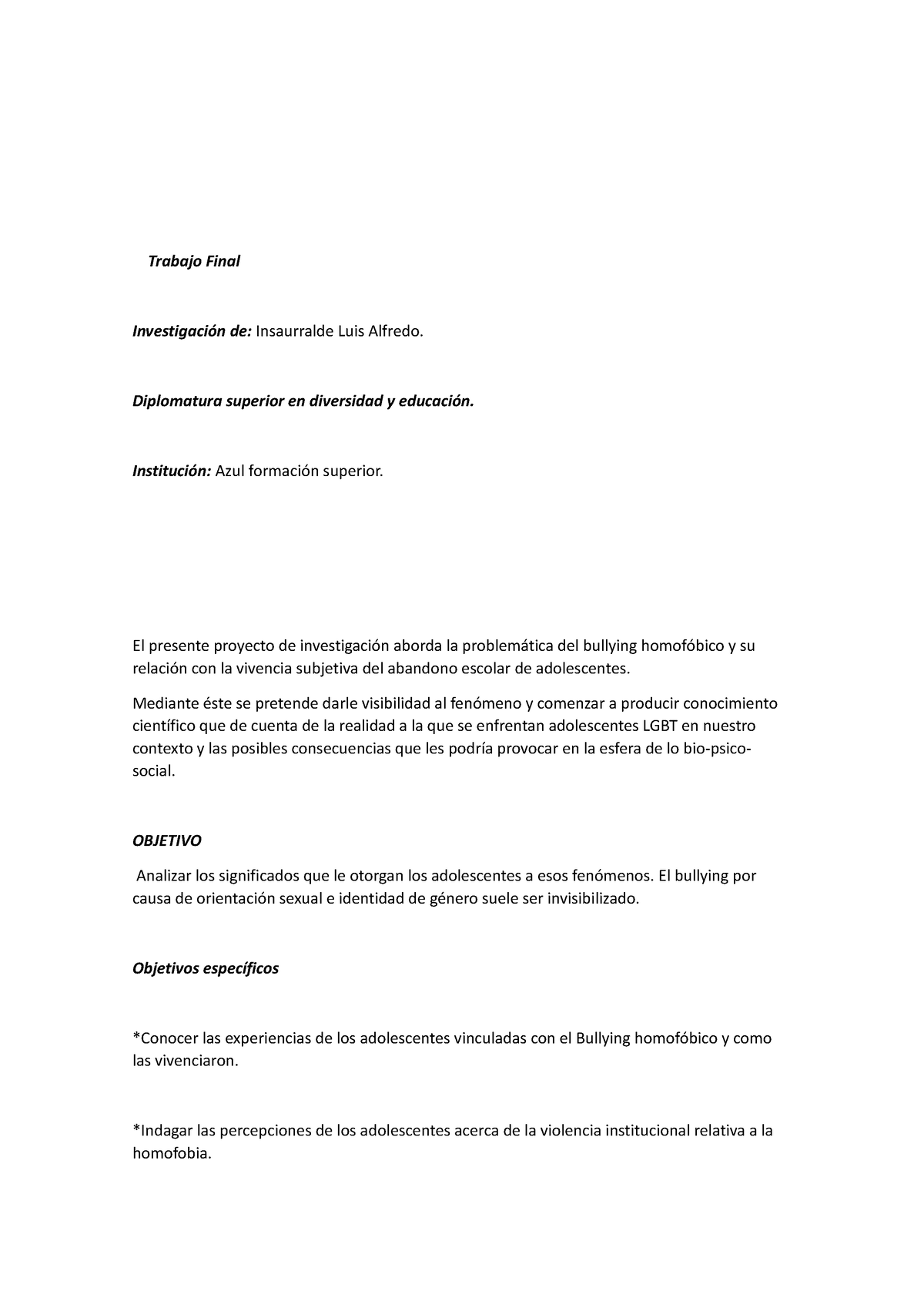 Bulling Sex Informe Sobre Bullynng En La Escuela Trabajo Final Investigación De Insaurralde 4612