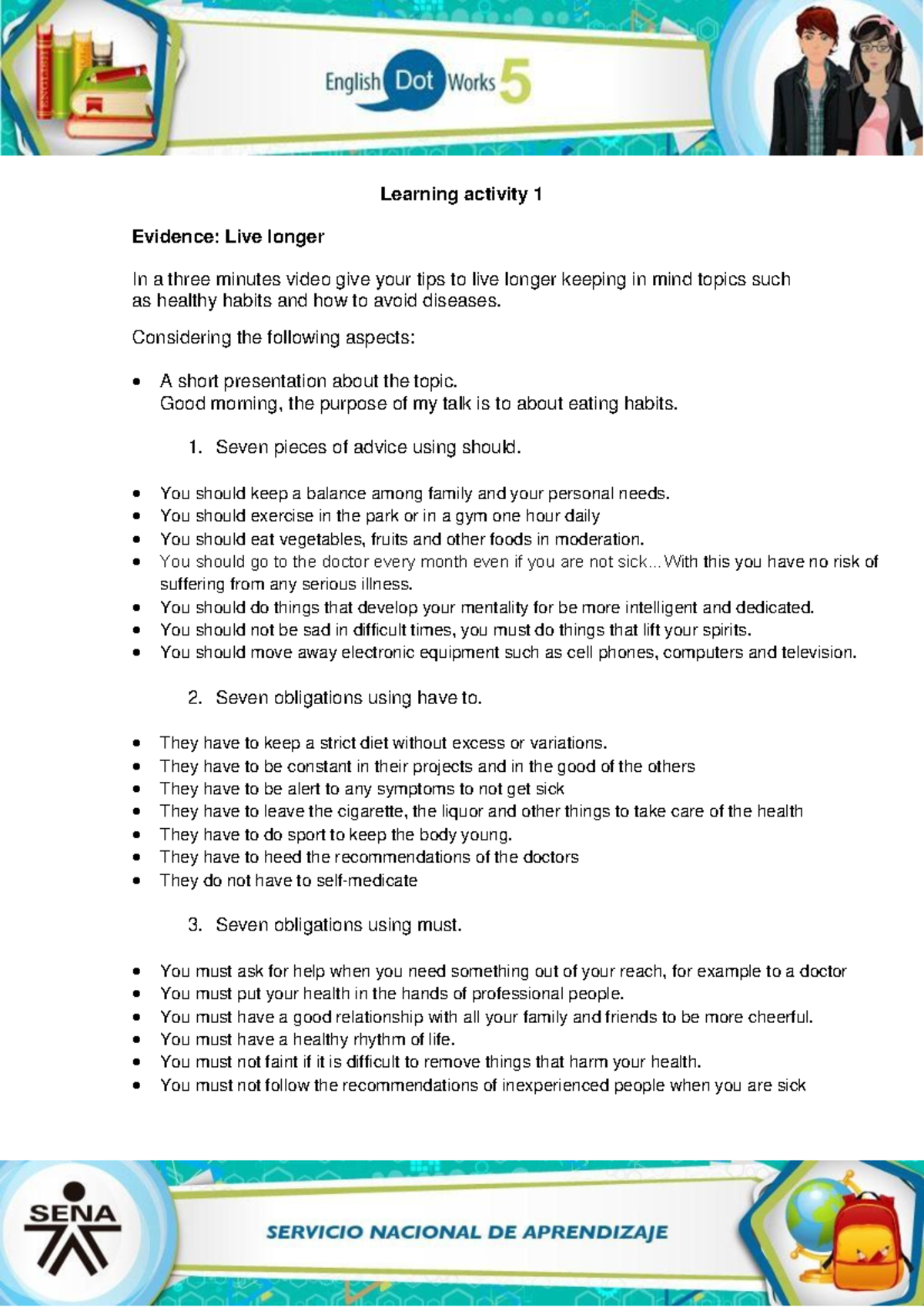 Evidence Live longer - Learning activity 1 Evidence: Live longer In a ...