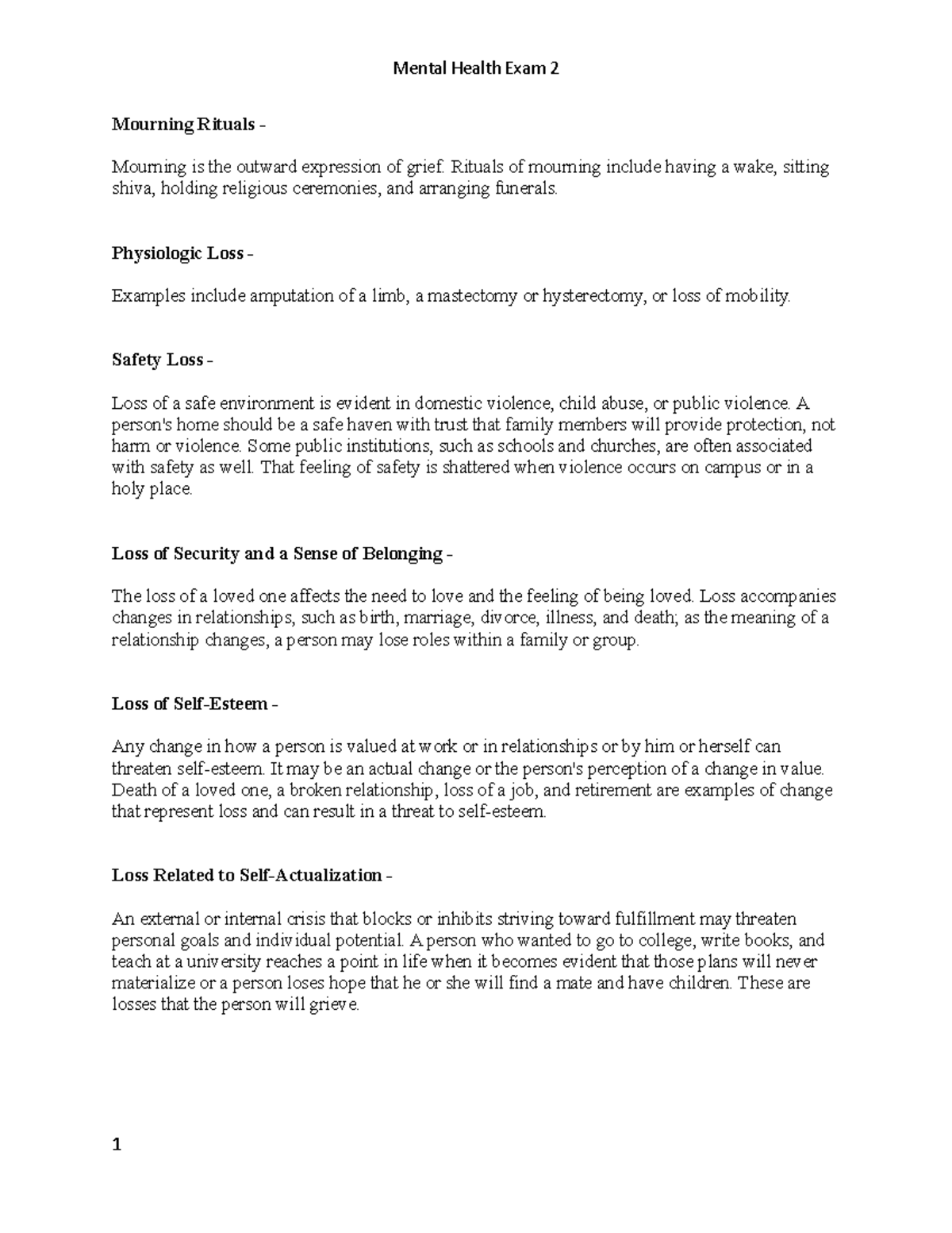 Mental Health Exam 2 Quizlet Mourning Rituals Mourning is the