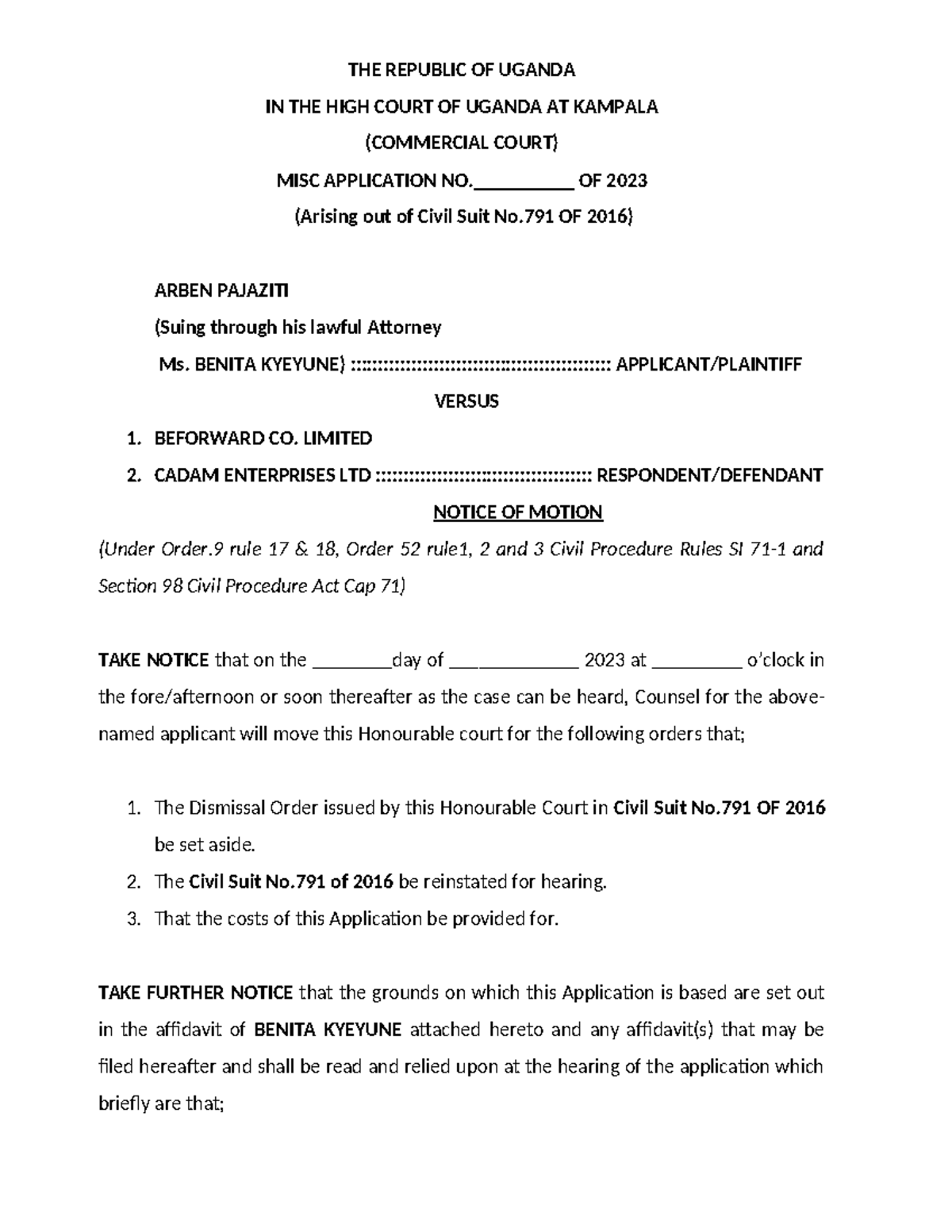 Application for reinstatement - THE REPUBLIC OF UGANDA IN THE HIGH ...