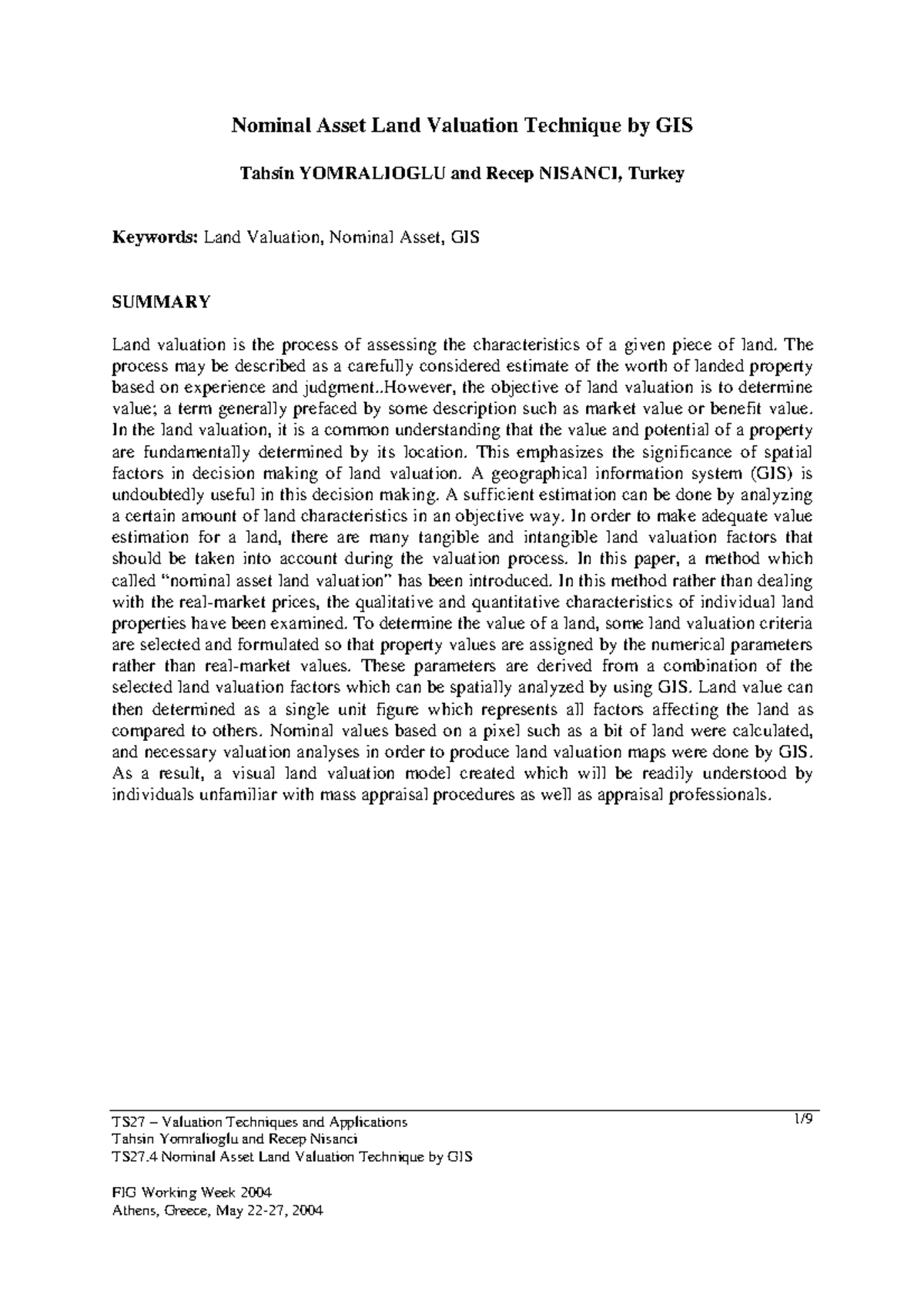 Nominal assest land Valuation by GIS TS27 Valuation Techniques and