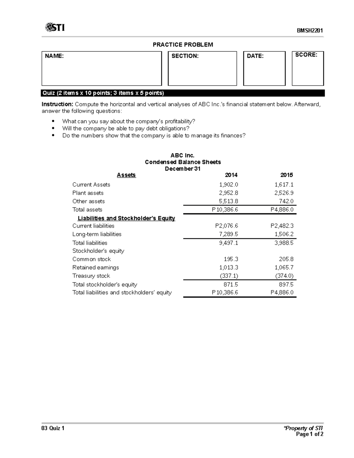 03 Quiz 1(4) on fabm - PRACTICE PROBLEM NAME: SECTION: DATE: SCORE ...