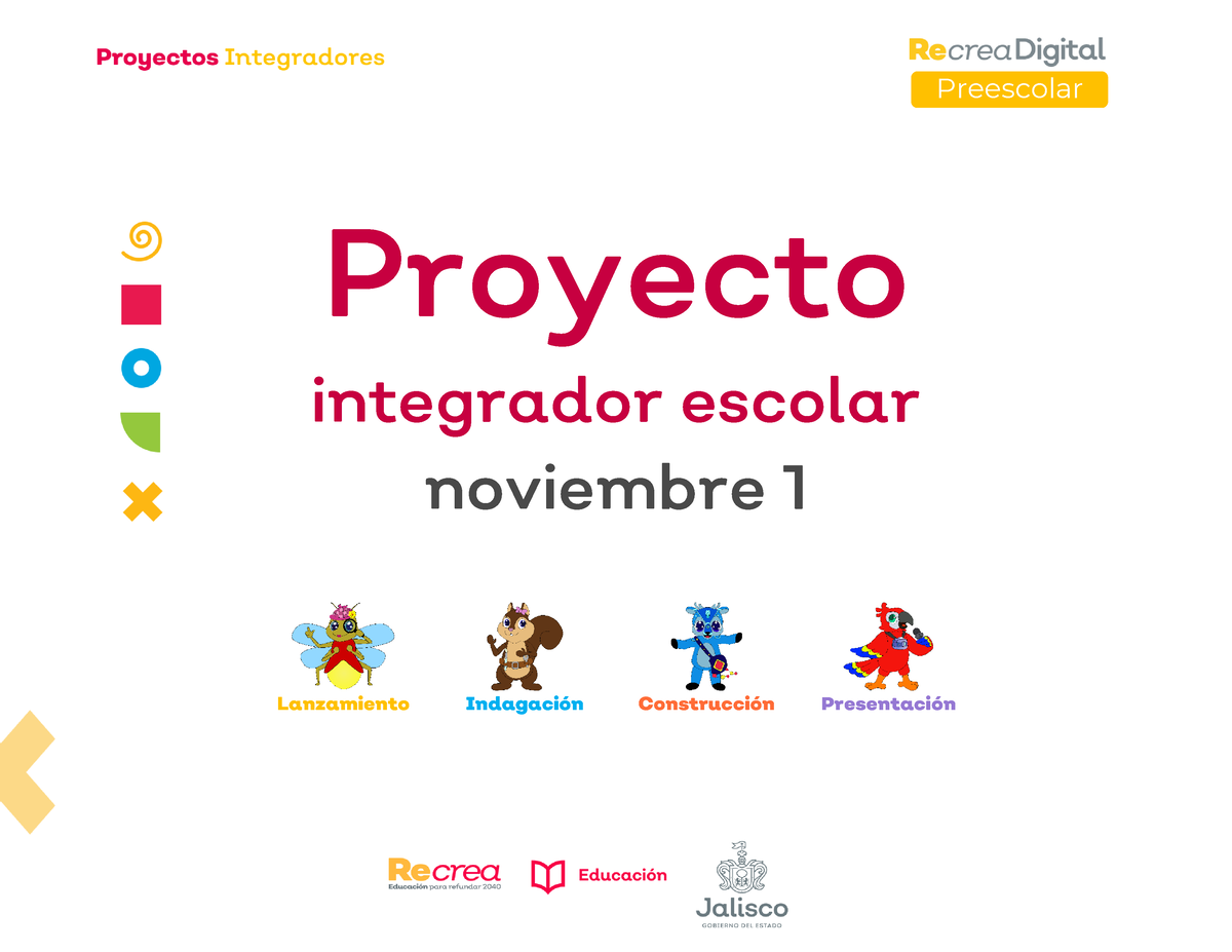 Ficha Instruccional Proyecto Integrador Escolar Noviembre 1 Lanzamiento IndagaciÛn 7298