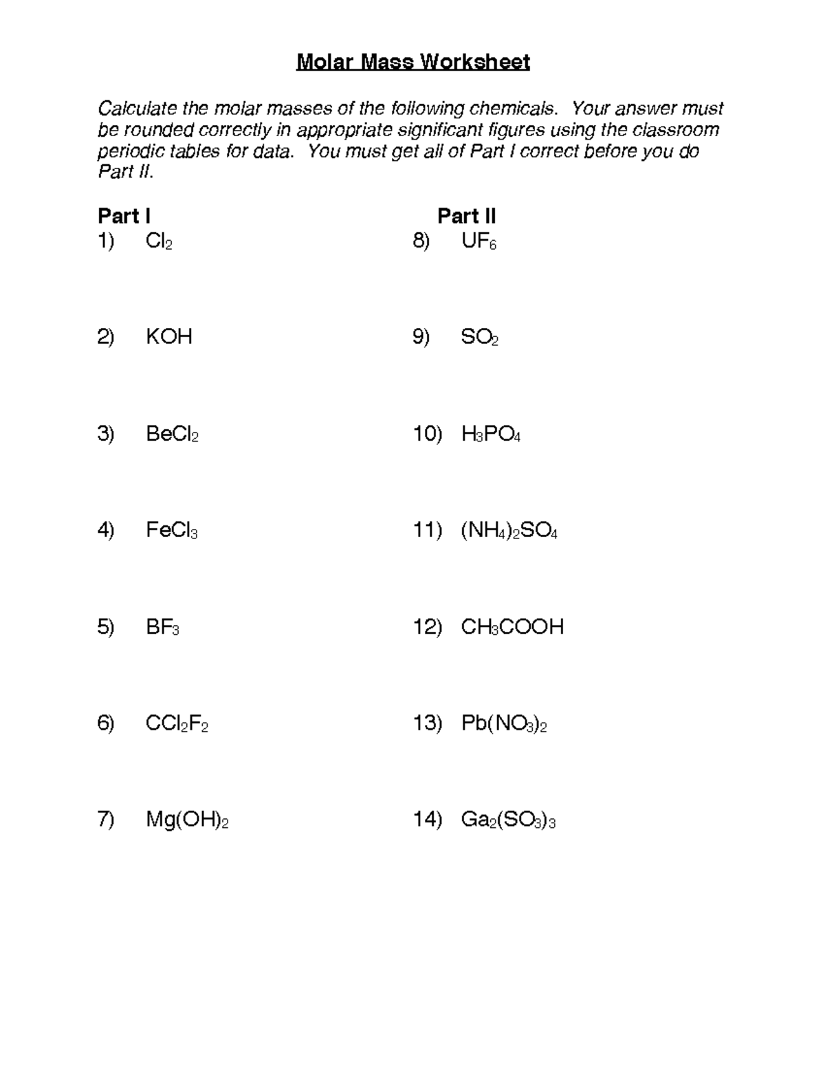 Assignment 3 Molar Mass Chem 1103 Calculate The Molar Masses Of The Following Chemicals 5904