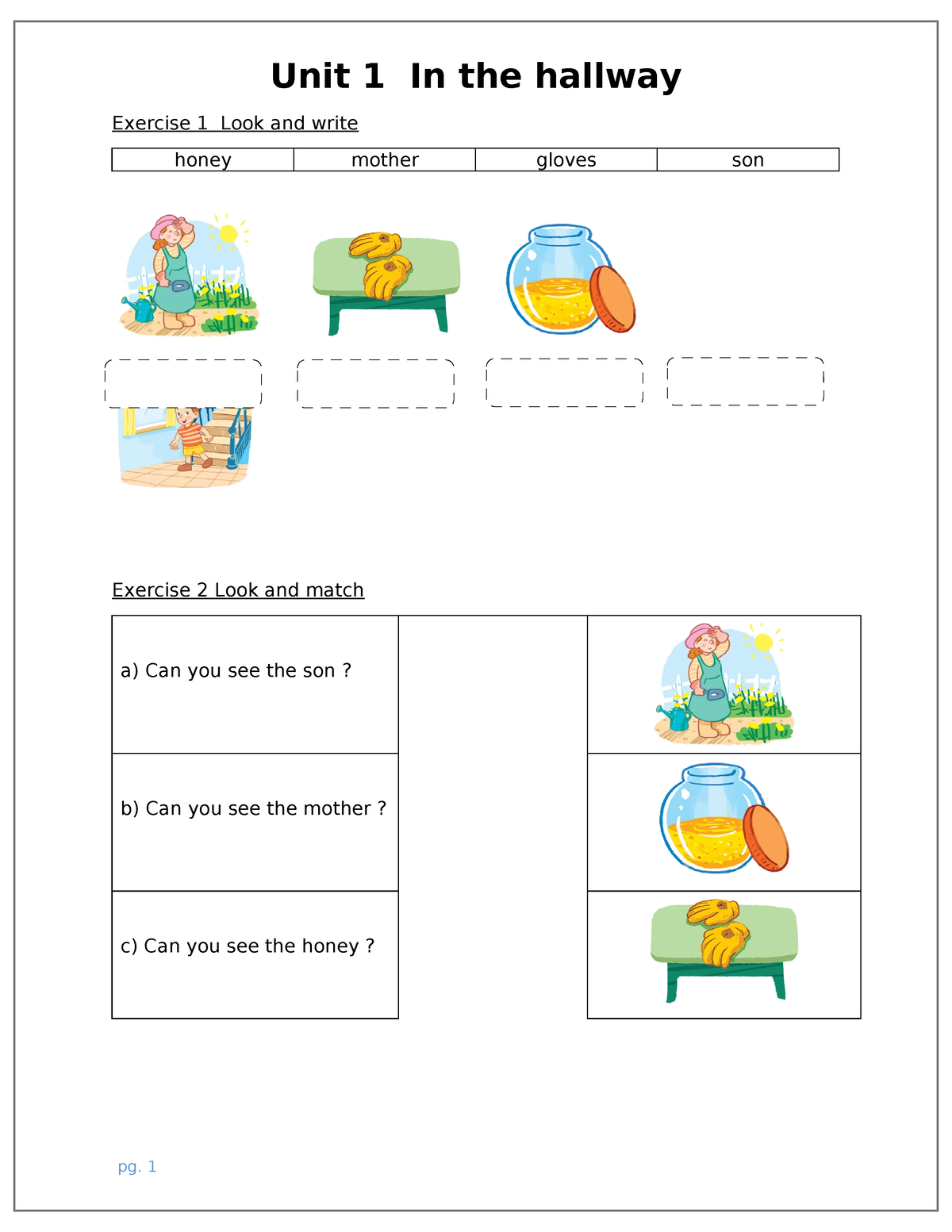 Bài tập lớp 2 Macmillan Unit 1 - Exercise 1 Look and write honey mother ...