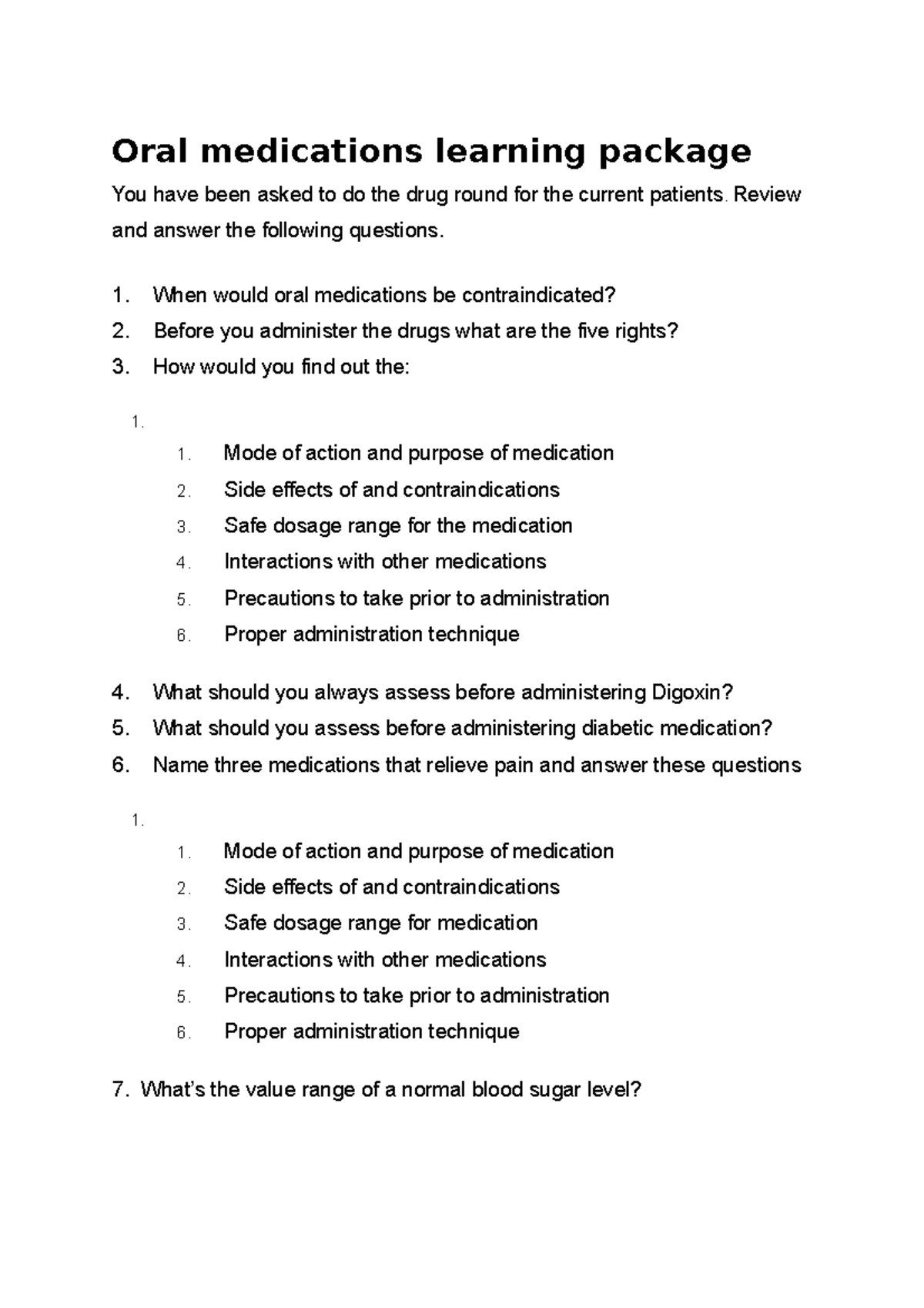Oral medications learning package Review and answer the following