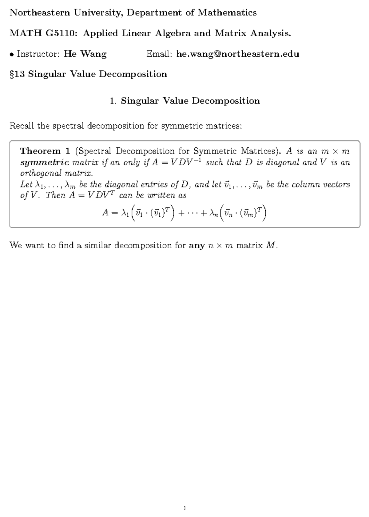 Lec13Draft Professor He Wang Northeastern University, Department of