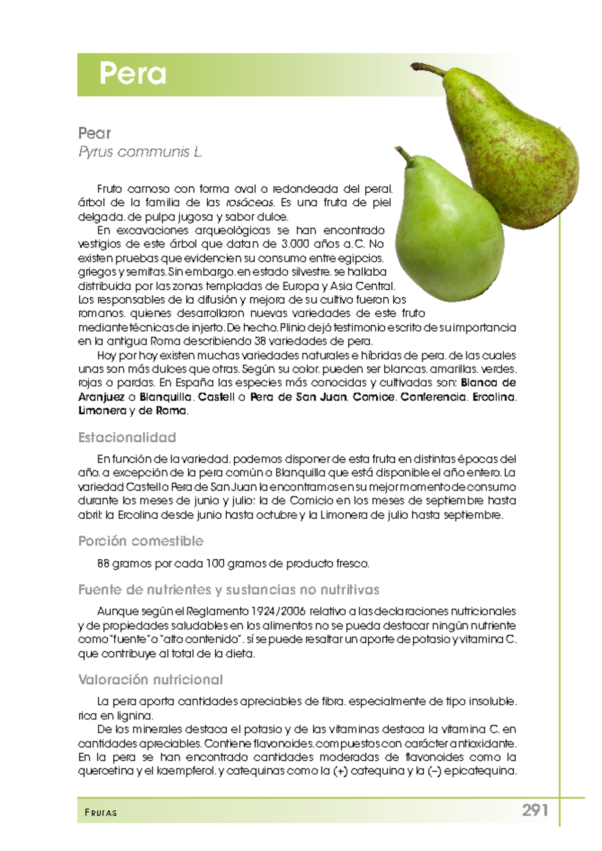 Pera - sobre la pera - F r u ta s 291 Pera Fruto carnoso con forma oval ...