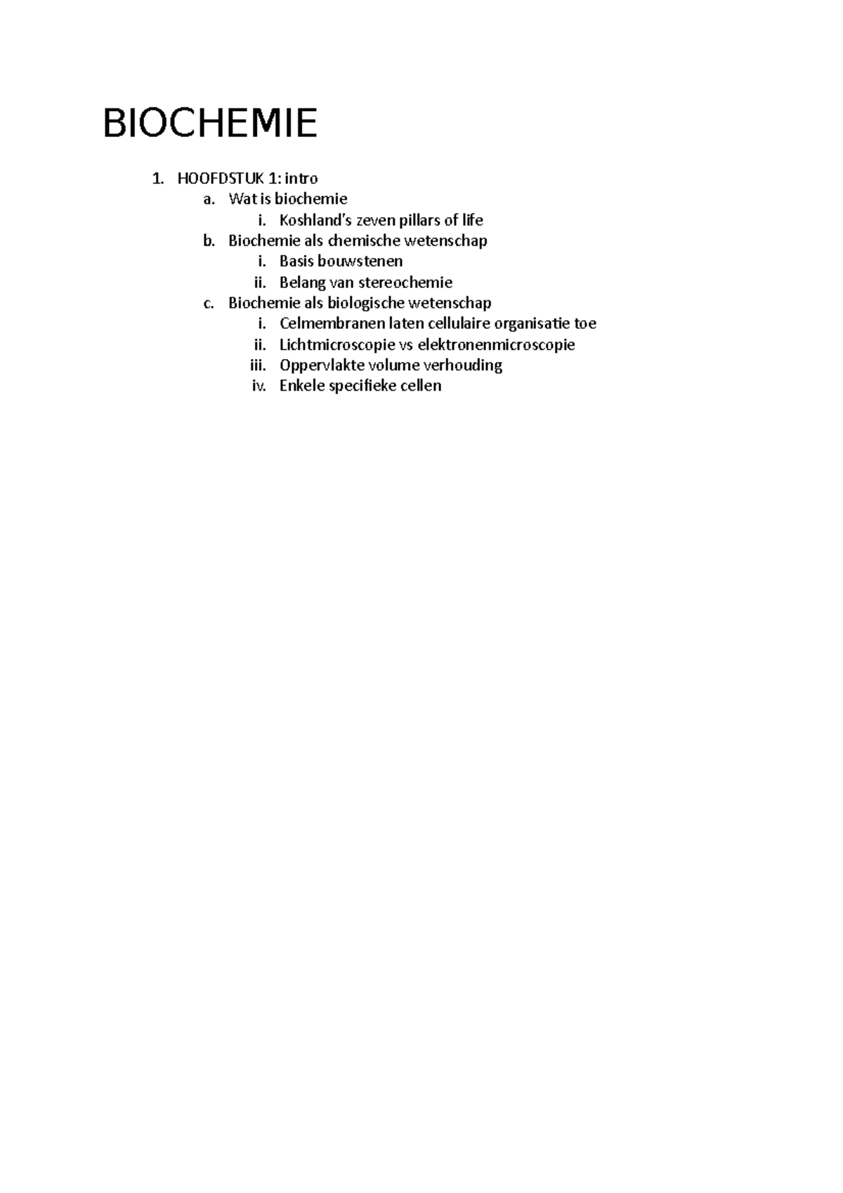 Biochemie Inhoudstabel Alle Hoofdstukken - BIOCHEMIE HOOFDSTUK 1: Intro ...