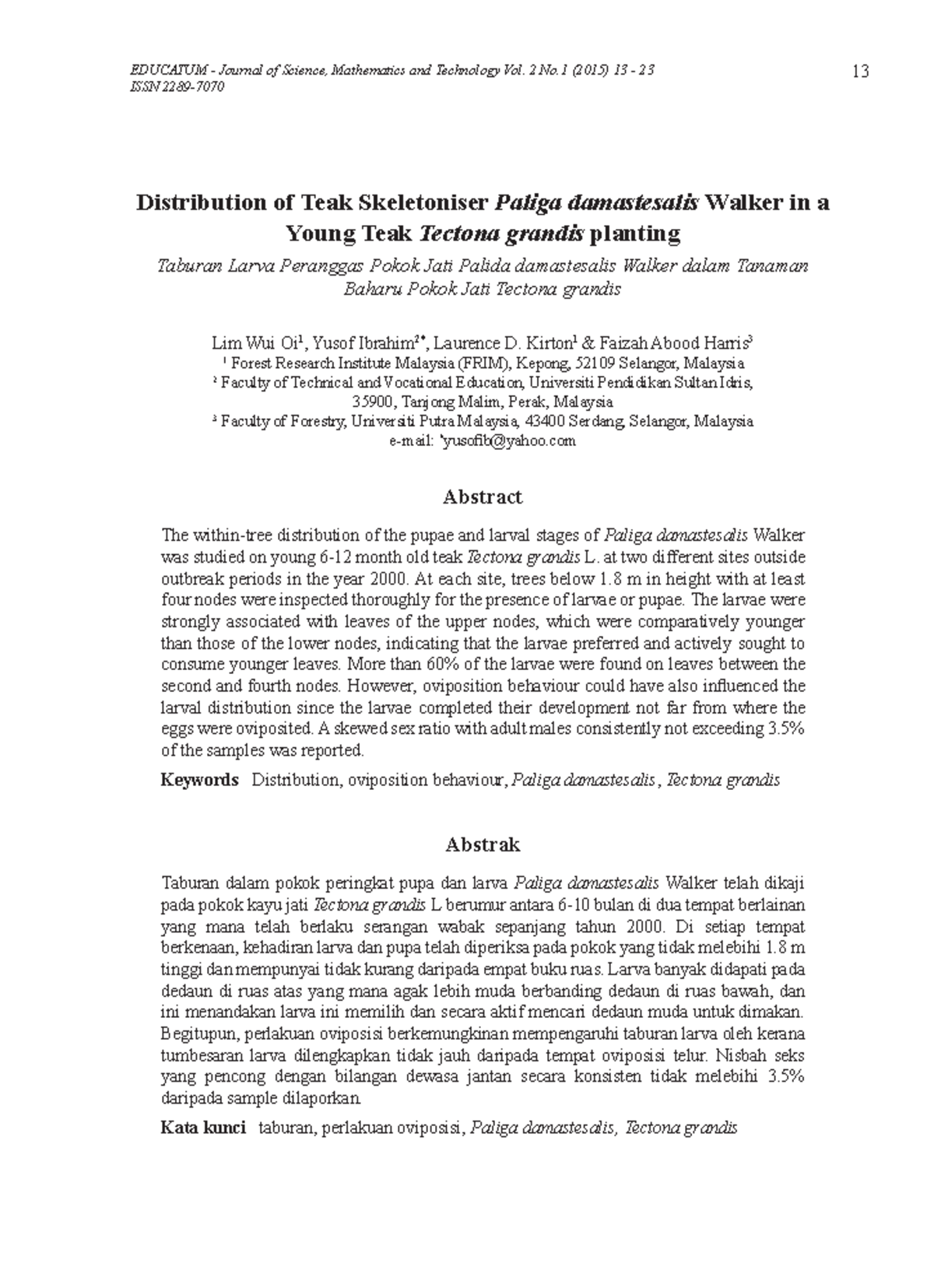 Distribution of Teak Skeletoniser Paliga damastesalis Walker in a Young ...