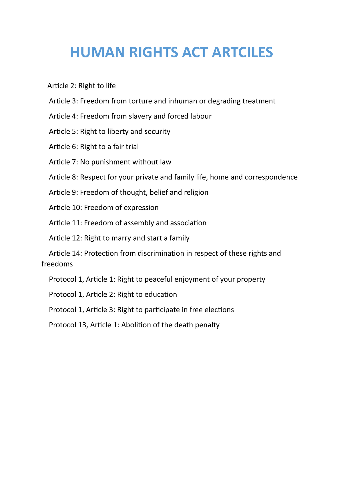 HRA Articles Summary HUMAN RIGHTS ACT ARTCILES Article 2 Right to