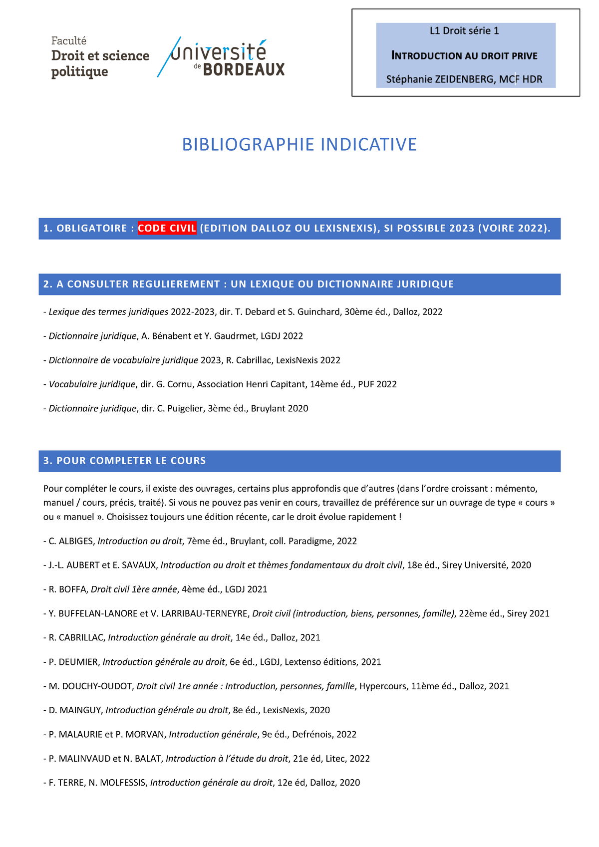 Bibliographie - BIBLIOGRAPHIE INDICATIVE 1. OBLIGATOIRE : CODE CIVIL ...