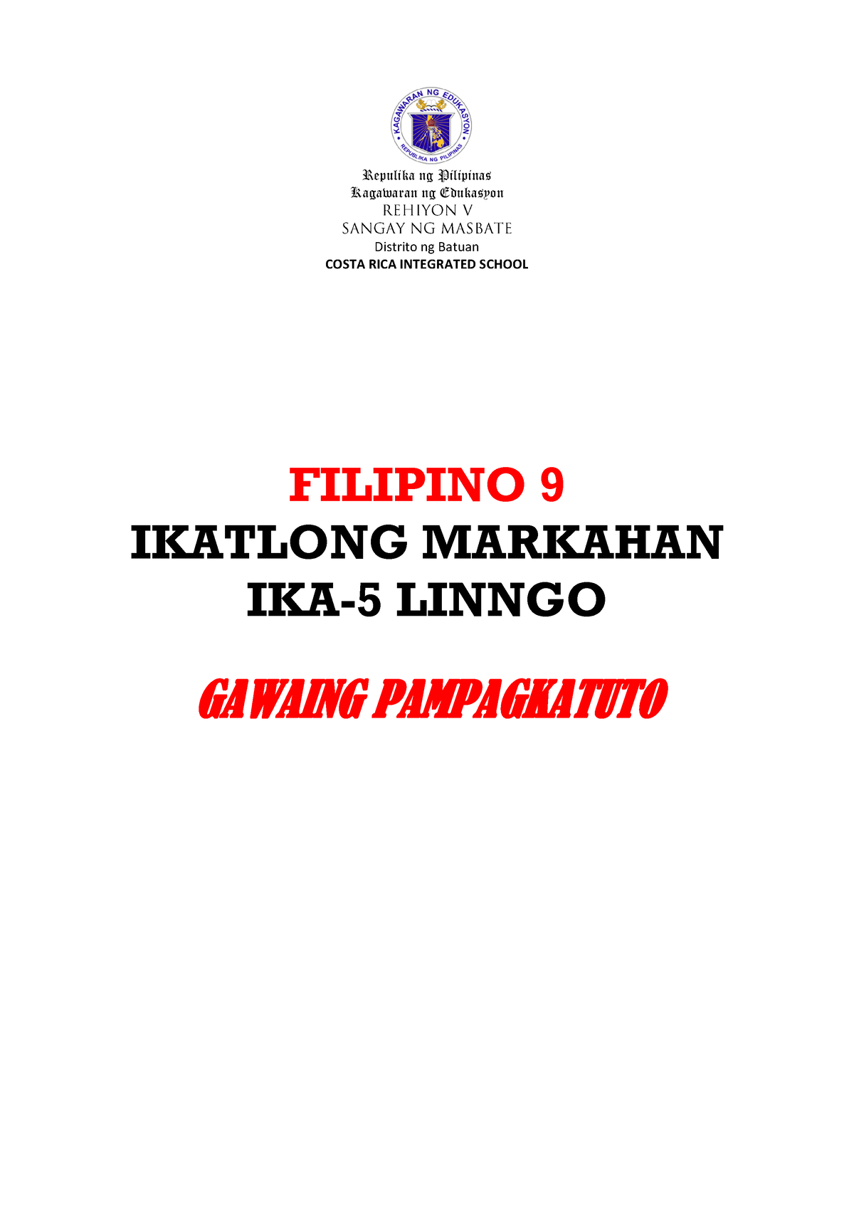 Filipino 9 Gawaing Pagkatuto Blg - Repulika Ng Pilipinas Kagawaran Ng ...