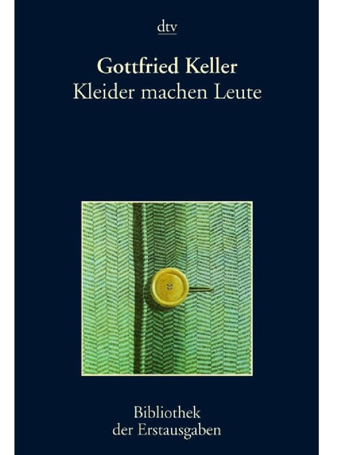 Kleider machen Leute - Buch - Originalausgabe 1997 © Deutscher