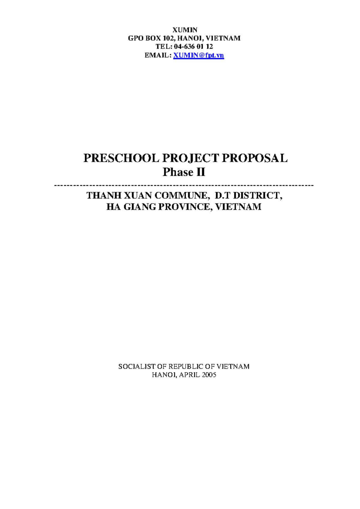 Case study Preschool project proposal Phase II XUMIN GPO BOX 1 02