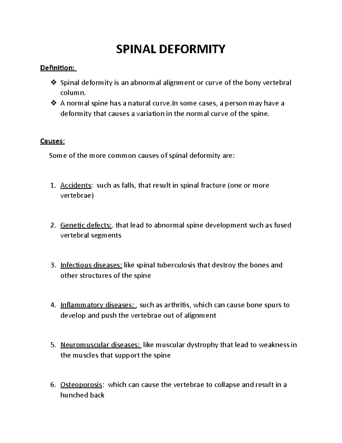 Spinal deformities types SPINAL DEFORMITY Definition Spinal