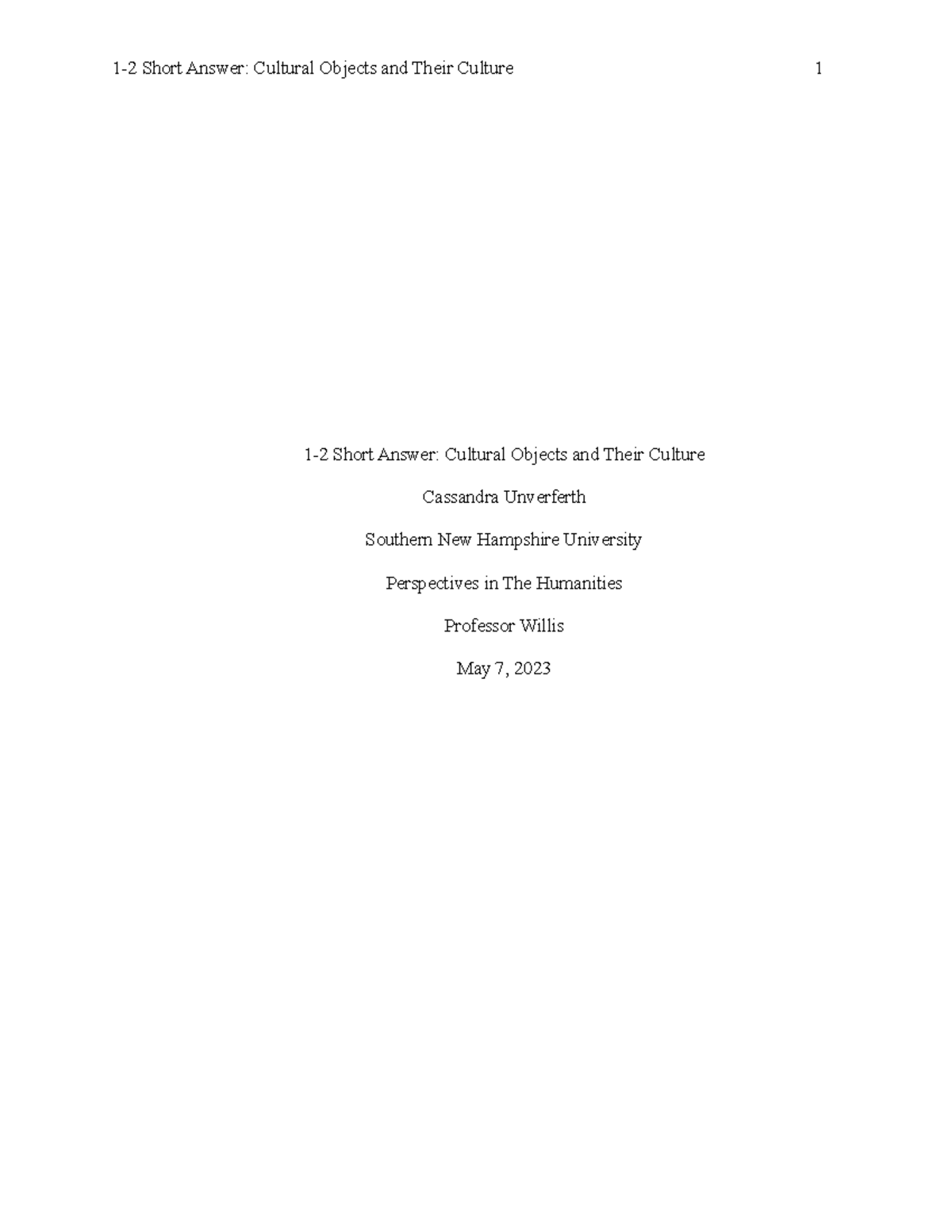 1-2 Short Answer - easy into essay - 1-2 Short Answer: Cultural Objects ...