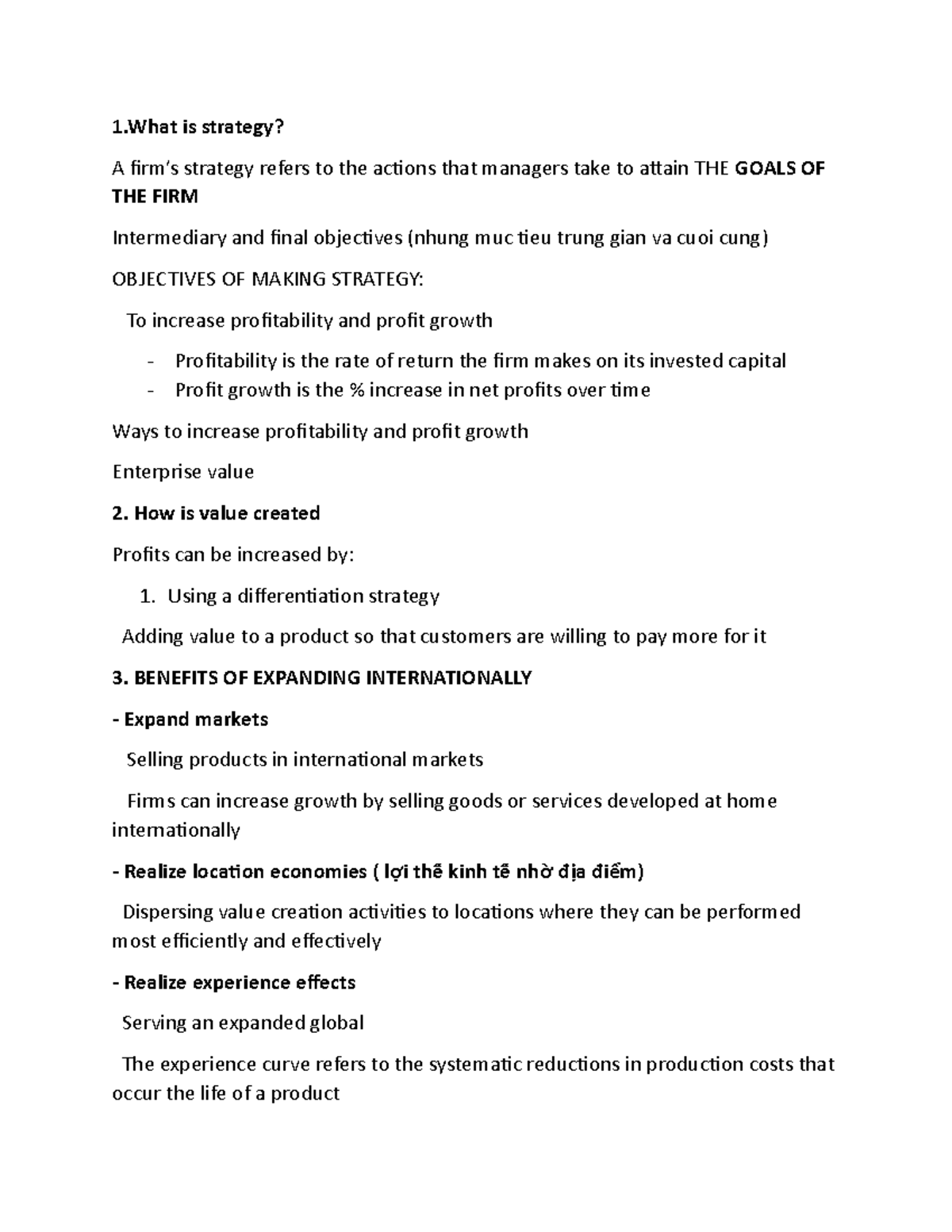 International business - 1 is strategy? A firm’s strategy refers to the ...