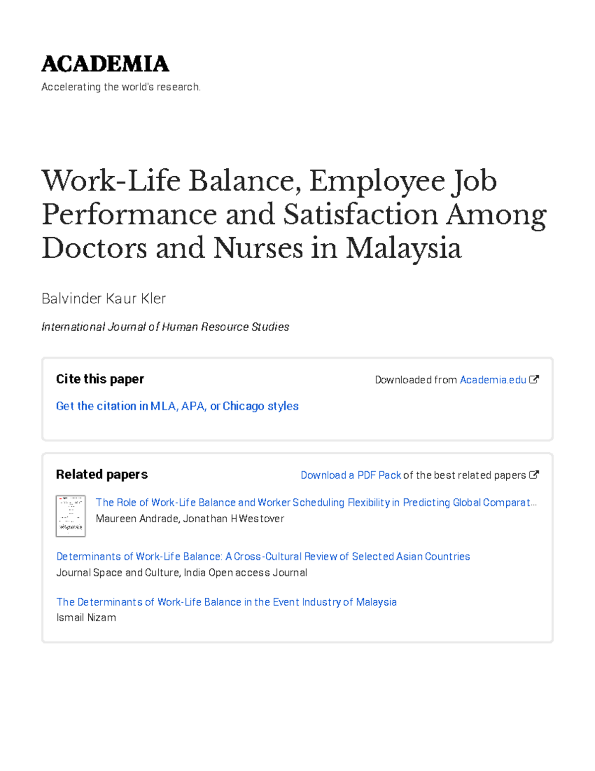 Work-life Balance, Employee Job Performance and Satisfaction Among ...