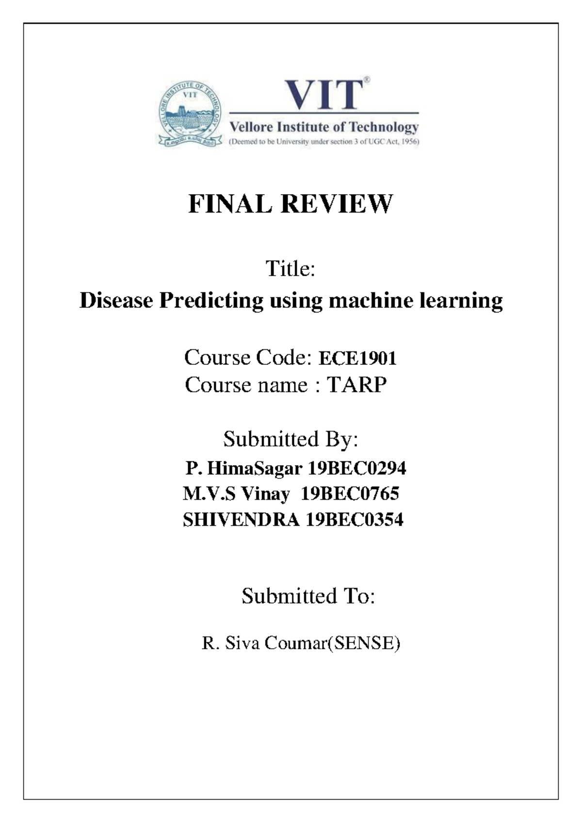 TARP Review Final Report FINAL REVIEW Title Disease Predicting using