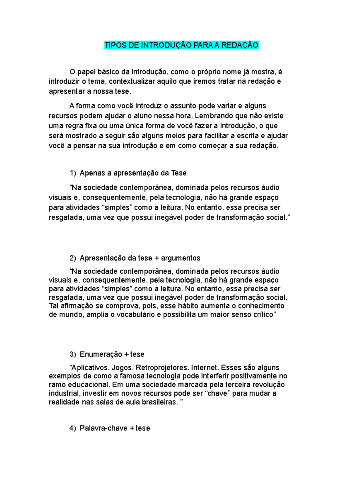 tipos de introdução para redação - TIPOS DE INTRODUÇÃO PARA A REDAÇÃO O ...