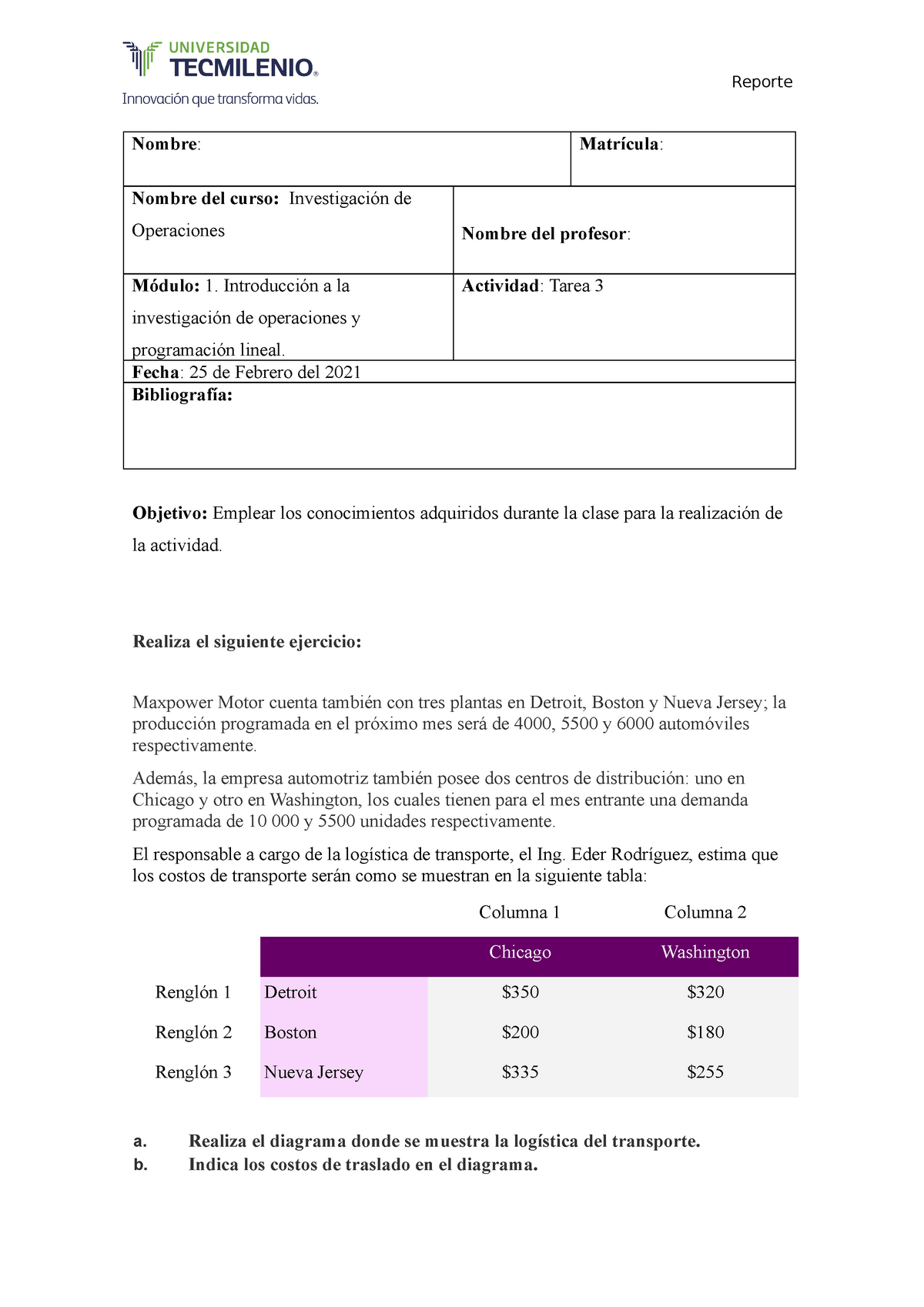 Tarea 3 Investigacion De Operaciones - Nombre : Matrícula : Nombre Del ...