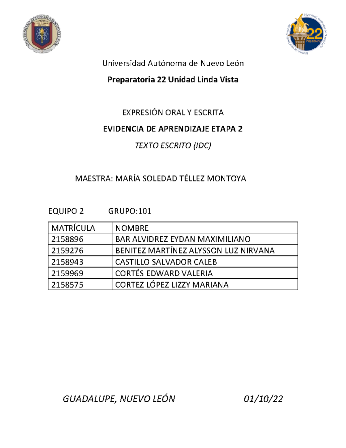 Evidencia de aprendizaje ExOyE e2 - Universidad Autónoma de Nuevo León ...