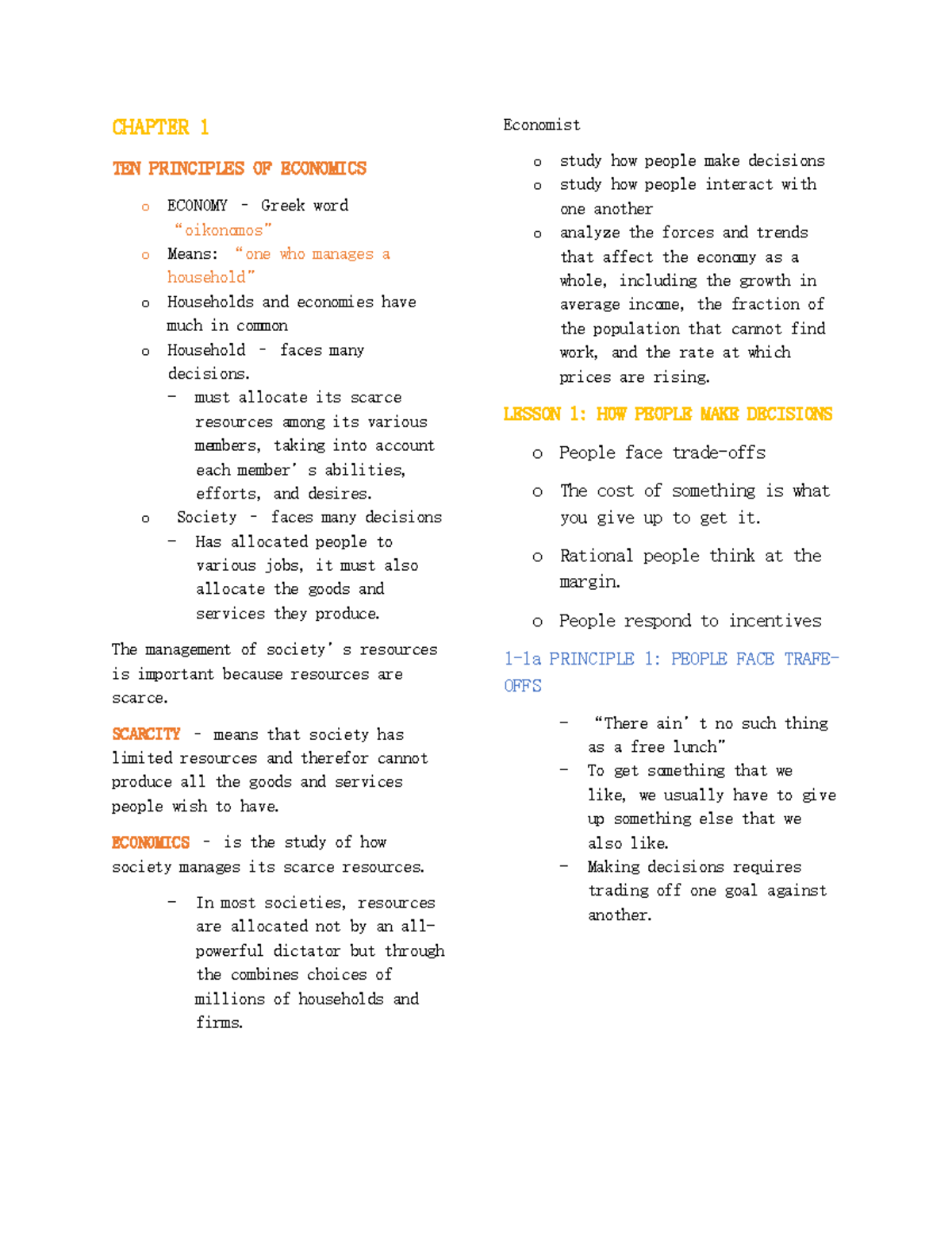 Chapter 1 ( Notes) - CHAPTER 1 TEN PRINCIPLES OF ECONOMICS o ECONOMY ...