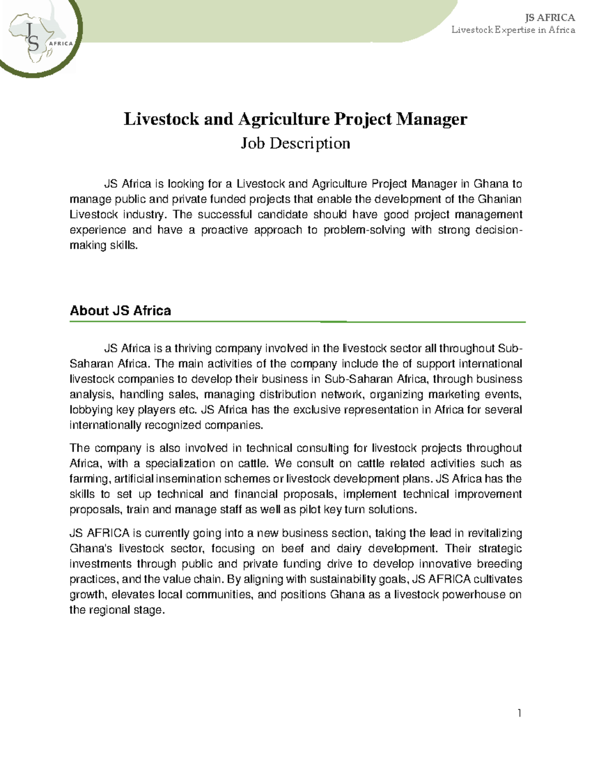 Livestock and Agriculture Project Manager 08 The successful candidate